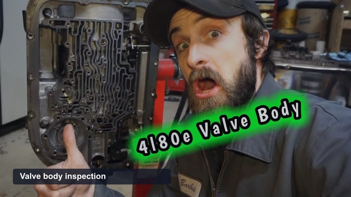 4L80E Transmission: Specs, Applications, and 5 Common Problems Valve body inspection