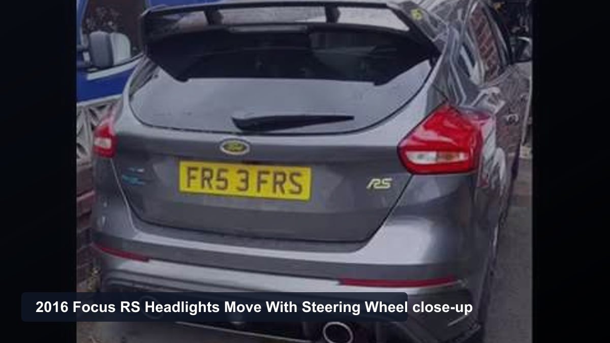 2016 Focus RS Headlights Move With Steering Wheel: 5 Fault Causes 2016 Focus RS Headlights Move With Steering Wheel close-up